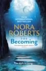 THE BECOMING | 9780349426426 | NORA ROBERTS