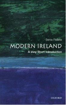 MODERN IRELAND: A VERY SHORT INTRODUCTION | 9780192801678 | SENIA PASETA