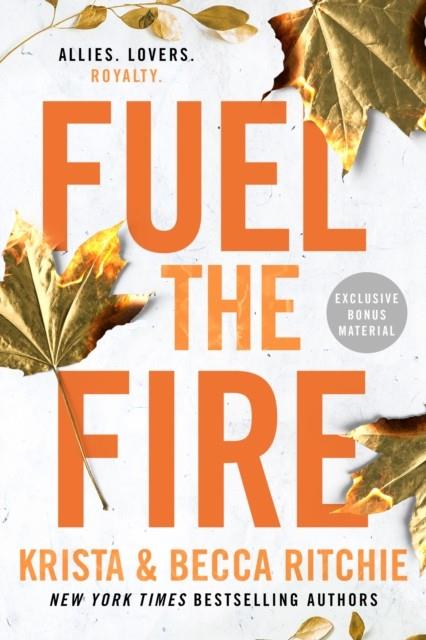 FUEL THE FIRE 8 (ADDICTED) | 9780593639641 | KRISTA AND BECCA RITCHIE