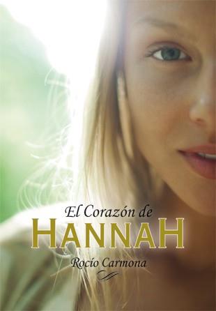 El corazón de Hannah | 9788424642518 | Carmona, Rocío