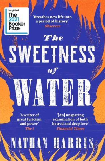 THE SWEETNESS OF WATER | 9781472274410 | NATHAN HARRIS