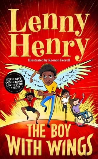 BOY WITH WINGS | 9781529067835 | LENNY HENRY