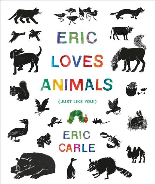 ERIC LOVES ANIMALS | 9780593224366 | ERIC CARLE