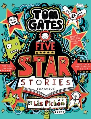 TOM GATES 21: FIVE STAR STORIES | 9780702313431 | LIZ PICHON
