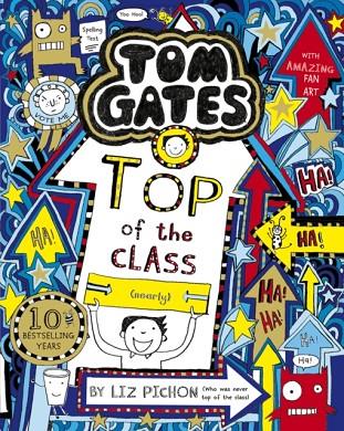 TOM GATES 09 NE: TOP OF THE CLASS (NEARLY) | 9781407193519 | LIZ PICHON