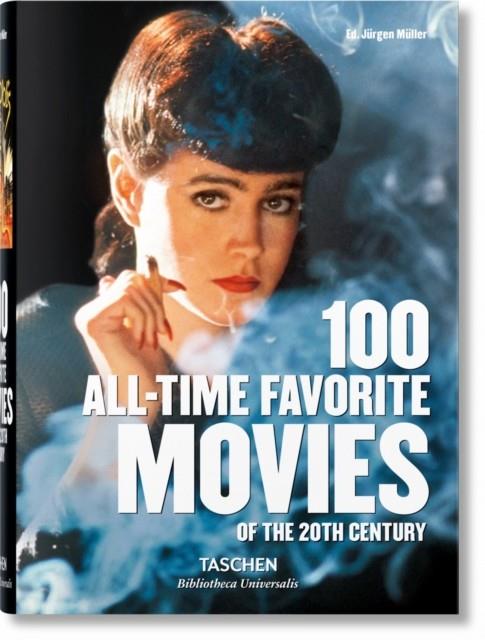100 ALL-TIME FAVORITE MOVIES OF THE 20TH CENTURY | 9783836556187 | JURGEN MULLER