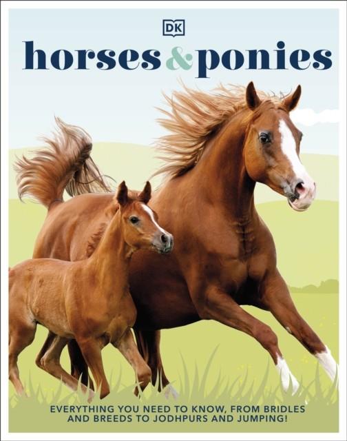 HORSES AND PONIES | 9780241446638 | DK