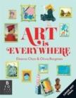 ART IS EVERYWHERE | 9781787419100 | DR ELLIE CHAN