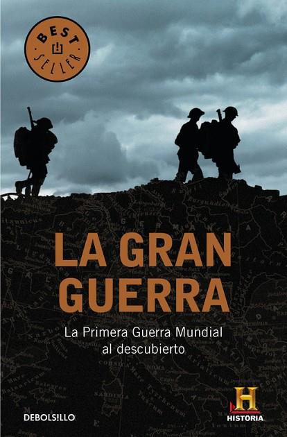 La Gran Guerra | 9788490622780 | Canal Historia