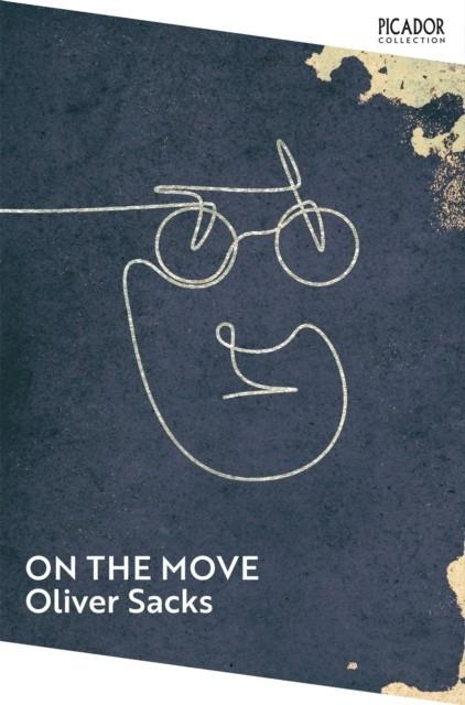 ON THE MOVE : A LIFE | 9781529087451 | OLIVER SACKS