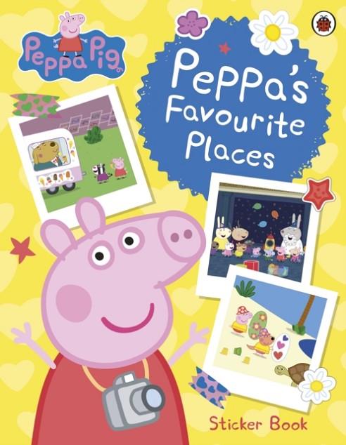 PEPPA PIG: PEPPA’S FAVOURITE PLACES | 9780241606834