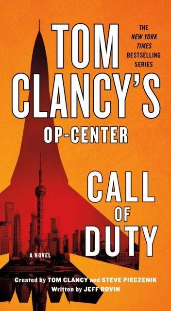 TOM CLANCY'S OP-CENTER: CALL OF DUTY | 9781250782885 | TOM CLANCY