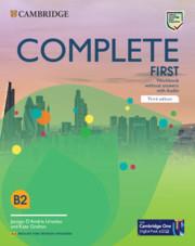 FC COMPLETE FIRST WORKBOOK WITHOUT ANSWERS WITH AUDIO ENGLISH FOR SPANISH SPEAKERS 3ED | 9788413224794