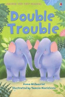 DOUBLE TROUBLE. VERY FIRST READING BOOK 1 | 9781409530619 | VERY FIRST READING