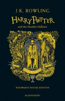 HARRY POTTER AND THE DEATHLY HALLOWS - HUFFLEPUFF | 9781526618344 | J K ROWLING