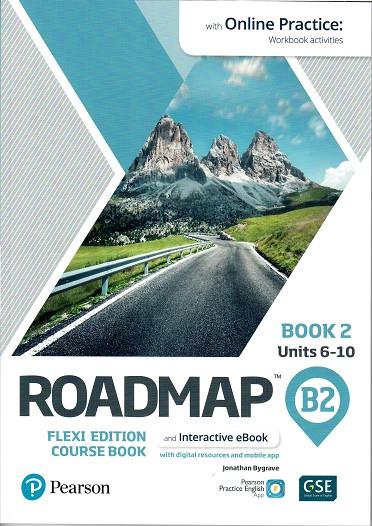 ROADMAP B2 FLEXI EDITION COURSE BOOK 2 WITH EBOOK AND ONLINE PRACTICE  | 9781292396187 | JONATHAN BYGRAVE