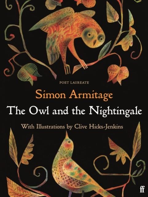 THE OWL AND THE NIGHTINGALE | 9780571357307 | SIMON ARMITAGE
