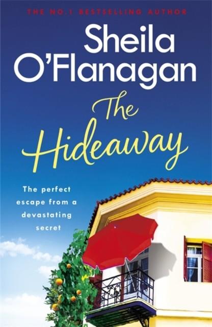 THE HIDEAWAY | 9781472235398 | SHEILA O'FLANAGAN