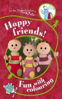 HAPPY FRIENDS! FUN WITH COLOURING | 9781405904117