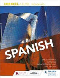 EDEXCEL A LEVEL SPANISH (INCLUDES AS) | 9781471858314