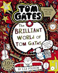 TOM GATES 01: THE BRILLIANT WORLD OF TOM GATES | 9781407193434 | LIZ PICHON
