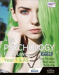 AQA PSYCHOLOGY FOR A LEVEL YEAR 1 & AS STUDENT BOOK: 2ND EDITION | 9781912820429