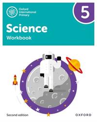 OXFORD INTERNATIONAL PRIMARY SCIENCE WORKBOOK 5 | 9781382006644