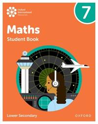 OXFORD INTERNATIONAL MATHS: STUDENT BOOK 7 (LOWER SECONDARY) | 9781382045452