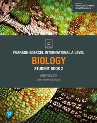 PEARSON EDEXCEL INTERNATIONAL A LEVEL BIOLOGY STUDENT BOOK AND ACTIVEBOOK 2 | 9781292244709