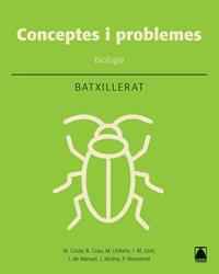 CONCEPTES I PROBLEMES BIOLOGIA BATXILLERAT (2018) | 9788430754021