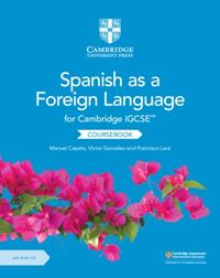 CAMBRIDGE IGCSE® SPANISH AS A FOREIGN LANGUAGE COURSEBOOK WITH AUDIO CD | 9781108609630