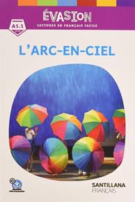 L'ARC-EN-CIEL-EVASION INTRO A1.1 | 9788490494585