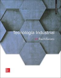 LA TECNOLOGIA INDUSTRIAL 1 BACHILLERATO. LIBRO ALUMNO. | 9788448611309 | MCGRAW-HILL