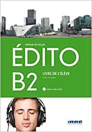 EDITO B2 ELEVE+CD+DVD (2016) | 9788490492055 | Varios autores