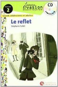 LE REFLET + CD-EVASION2 | 9788496597570 | Varios autores