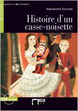 HISTOIRE D'UN CASSE-NOISETTE. LIVRE + CD | 9788431699468 | CIDEB EDITRICE S.R.L.