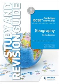 IGCSE AND O LEVEL GEOGRAPHY STUDY AND REVISION GUIDE REVISED EDITION | 9781510421394 | PAUL GUINNESS, GARRETT NAGLE