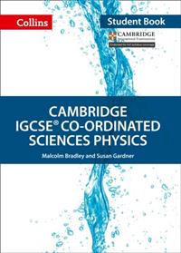 COLLINS IGCSE CO-ORDINATED SCIENCES PHYSICS SB | 9780008210229