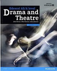 EDEXCEL A LEVEL DRAMA AND THEATRE STUDENT BOOK AND ACTIVEBOOK | 9781292150628