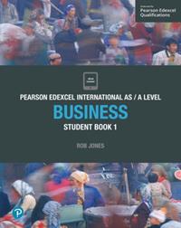 PEARSON EDEXCEL INTERNATIONAL AS LEVEL BUSINESS STUDENT BOOK AND ACTIVEBOOK 1 | 9781292239170