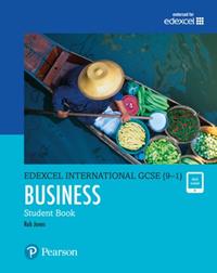 PEARSON EDEXCEL INTERNATIONAL GCSE (9–1) BUSINESS STUDENT BOOK | 9780435188634 | ROB JONES