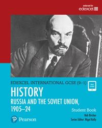 HISTORY THE SOVIET UNION IN REVOLUTION, 1905–1924 STUDENT BOOK HISTORY | 9780435185435