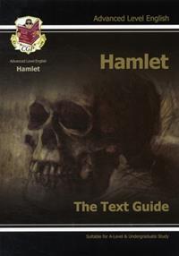 A-LEVEL ENGLISH TEXT GUIDE - HAMLET  ENGLISH DEPARTMENT | 9781847626691