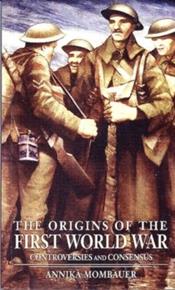 THE ORIGINS OF THE FIRST WORLD WAR **PRINT-ON-DEMAND** | 9780582418721