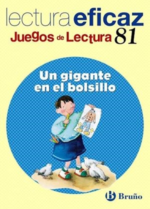 UN GIGANTE EN EL BOLSILLO JUEGO LECTURA | 9788421657010 | ÁLVAREZ DE EULATE ALBERDI, CARLOS MIGUEL;ALONSO GRACIA, ÁNGEL