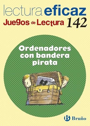 ORDENADORES CON BANDERA PIRATA JUEGO DE LECTURA | 9788421660508 | LABAJO GONZÁLEZ, Mª TRINIDAD