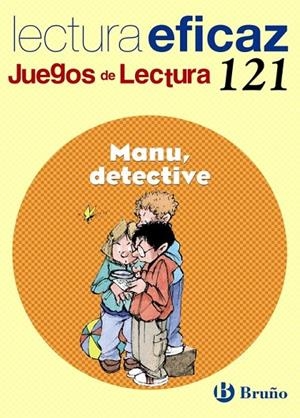 MANU, DETECTIVE JUEGO DE LECTURA | 9788421658598 | Mª TRINIDAD LABAJO GONZÁLEZ