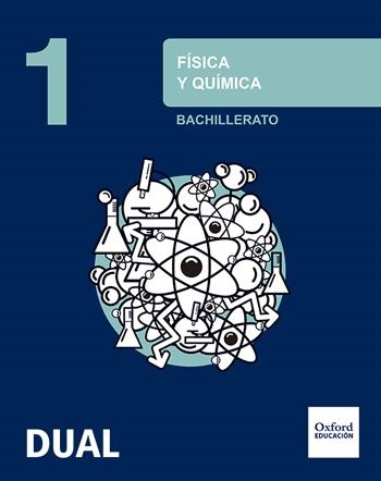 FIS Y QUIM 1ºBCH LA-INICIA DUAL | 9788467393842 | BARRIO GÓMEZ DE AGÜERO, JORGE/BALLESTERO JADRAQUE, MARIO