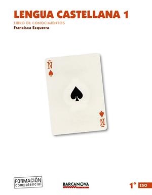 LENGUA CASTELLANA 1º ESO LIBRO DE CONOCIMIENTOS (E | 9788448936112 | EZQUERRA, FRANCISCA
