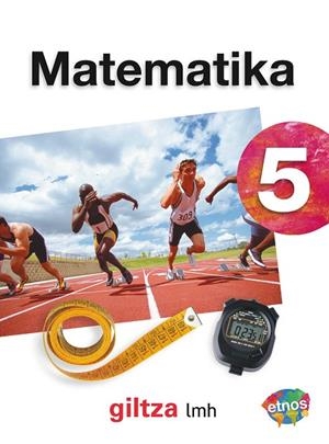 MATEMATIKA EP5 ETNOS GILTZA LIBRO ALUMNO | 9788481188790 | EDEBÉ, OBRA COLECTIVA